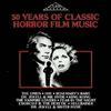  50 years of Classic Horror Film Music