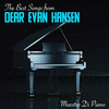 The Best Songs from Dear Evan Hansen