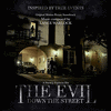 The Evil Down Street