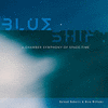  Blue Shift - A Chamber Symphony of Space-Time