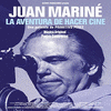  Juan Marin - La Aventura de Hacer Cine