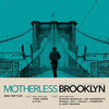 Motherless Brooklyn: Daily Battles
