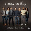 A Million Little Things: Season 2: Let My Love Open the Door