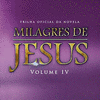  Milagres De Jesus, Vol. IV