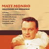  Hollywood & Broadway - Matt Monro