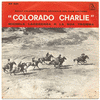  Colorado Charlie