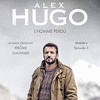  Alex Hugo Saison 3, Episode 3: L'homme perdu