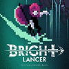  Bright Lancer: The Bright Lancer