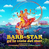  Barb & Star Go to Vista Del Mar