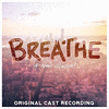  Breathe - A New Musical