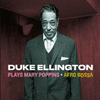  Duke Ellington Plays Mary Poppins - Afro Bossa