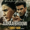 The Family Man Season 2: Aahaa Bhoomi