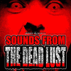  Sounds From the Dead Lust