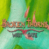  Broken Thorns: West Gate