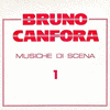  Bruno Canfora: Musiche di Scena, vol. 1