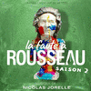 La faute  Rousseau Saison 2