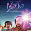  Maika: The Girl from Another Galaxy