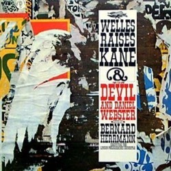 Welles Raises Kane & The Devil and Daniel Webster Soundtrack (Bernard Herrmann) - Cartula