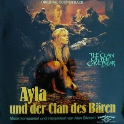 Ayla und der Clan des Bren Soundtrack (Alan Silvestri) - Cartula