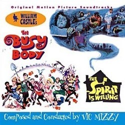 The Spirit Is Willing / The Busy Body Soundtrack (Vic Mizzy) - Cartula