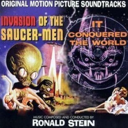 Invasion of the Saucer-Men / It Conquered The World Soundtrack (Ronald Stein) - Cartula