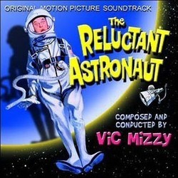 The Reluctant Astronaut Soundtrack (Vic Mizzy) - Cartula