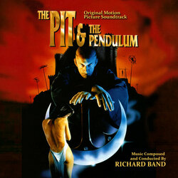 The Pit and the Pendulum Soundtrack (Richard Band) - Cartula