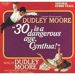 30 Is a Dangerous Age, Cynthia! Soundtrack (Dudley Moore) - Cartula