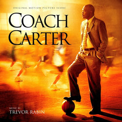 Coach Carter Soundtrack (Trevor Rabin) - Cartula