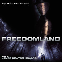 Freedomland Soundtrack (James Newton Howard) - Cartula