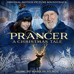 Prancer: A Christmas Tale Soundtrack (Mark Mckenzie) - Cartula