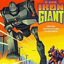 The Iron Giant Soundtrack (Various Artists, Michael Kamen) - Cartula