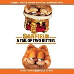 Garfield: A Tale of Two Kitties Soundtrack (Christophe Beck) - Cartula