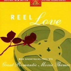 Reel Love: Great Romantic Movie Themes Soundtrack (Various Artists) - Cartula