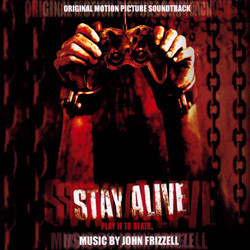 Stay Alive Soundtrack (John Frizzell) - Cartula