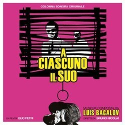 A Ciascuno Il Suo / La Polizia  al Servizio del Cittadino? Soundtrack (Luis Bacalov) - Cartula