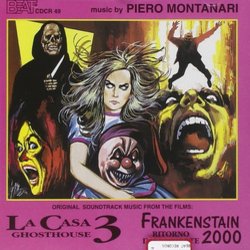 La Casa 3 - Ghosthouse / Frankenstein 2000 Soundtrack (Piero Montanari) - Cartula