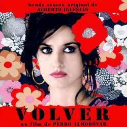 Volver Soundtrack (Alberto Iglesias) - Cartula