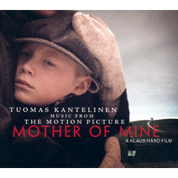 Mother of Mine Soundtrack (Tuomas Kantelinen) - Cartula