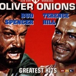 Oliver Onions - Bud Spencer & Terence Hill - Greatest Hits Soundtrack (Guido De Angelis, Maurizio De Angelis, Oliver Onions ) - Cartula