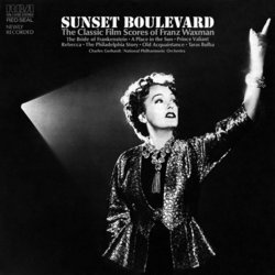 Sunset Boulevard: The Classic Film Scores Of Franz Waxman Soundtrack (Franz Waxman) - Cartula
