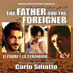 The Father and the Foreigner Soundtrack (Carlo Siliotto) - Cartula