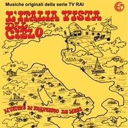 L'Italia Vista dal Cielo Soundtrack (Francesco De Masi, Ennio Morricone, Piero Piccioni) - Cartula