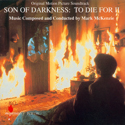 Son of Darkness: To Die For II Soundtrack (Mark McKenzie) - Cartula