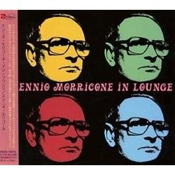 Ennio Morricone in Lounge Soundtrack (Ennio Morricone) - Cartula