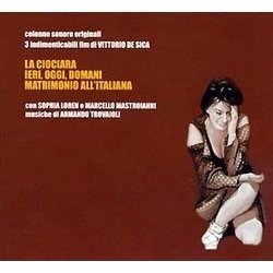 La Ciociara / Ieri, Oggi, Domani / Matrimonio all'Italiana Soundtrack (Armando Trovaioli) - Cartula
