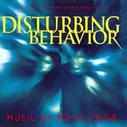 Disturbing Behavior Soundtrack (Mark Snow) - Cartula