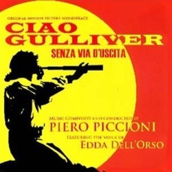 Ciao Gulliver / Senza via d'uscita Soundtrack (Piero Piccioni) - Cartula