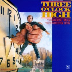 Three O'Clock High Soundtrack (Sylvester Levay,  Tangerine Dream) - Cartula
