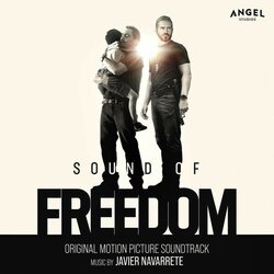 Sound of Freedom Soundtrack (Javier Navarrete) - Cartula